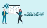 How to develop content strategy?